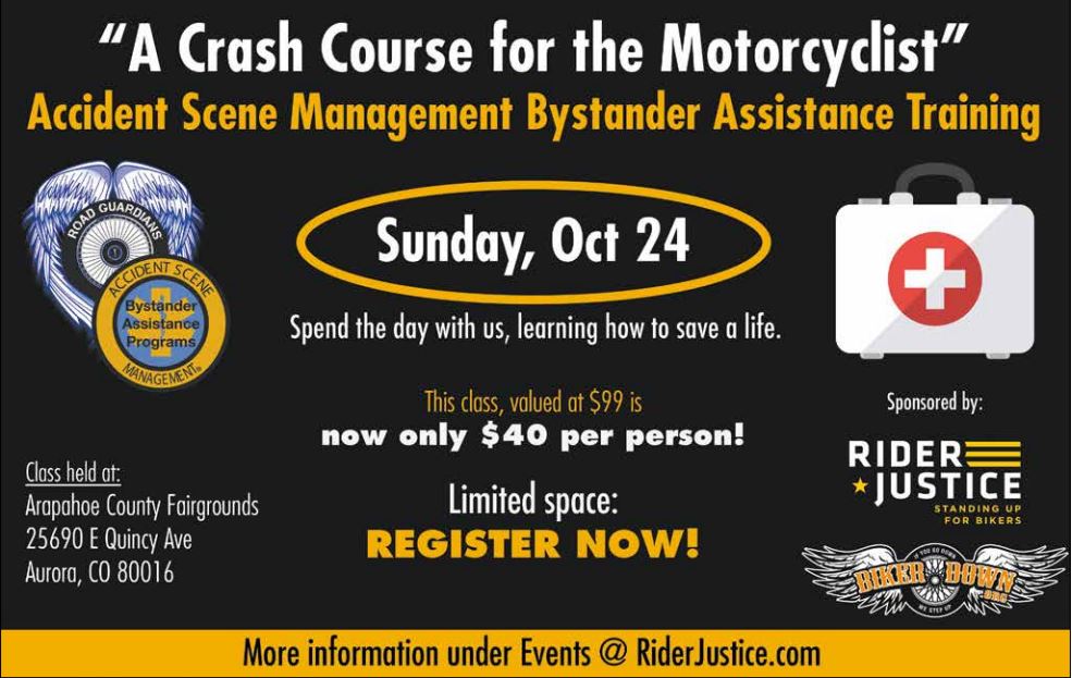 Rider Justice sponsors another set of Accident Scene Management Basic classes for October 24th
