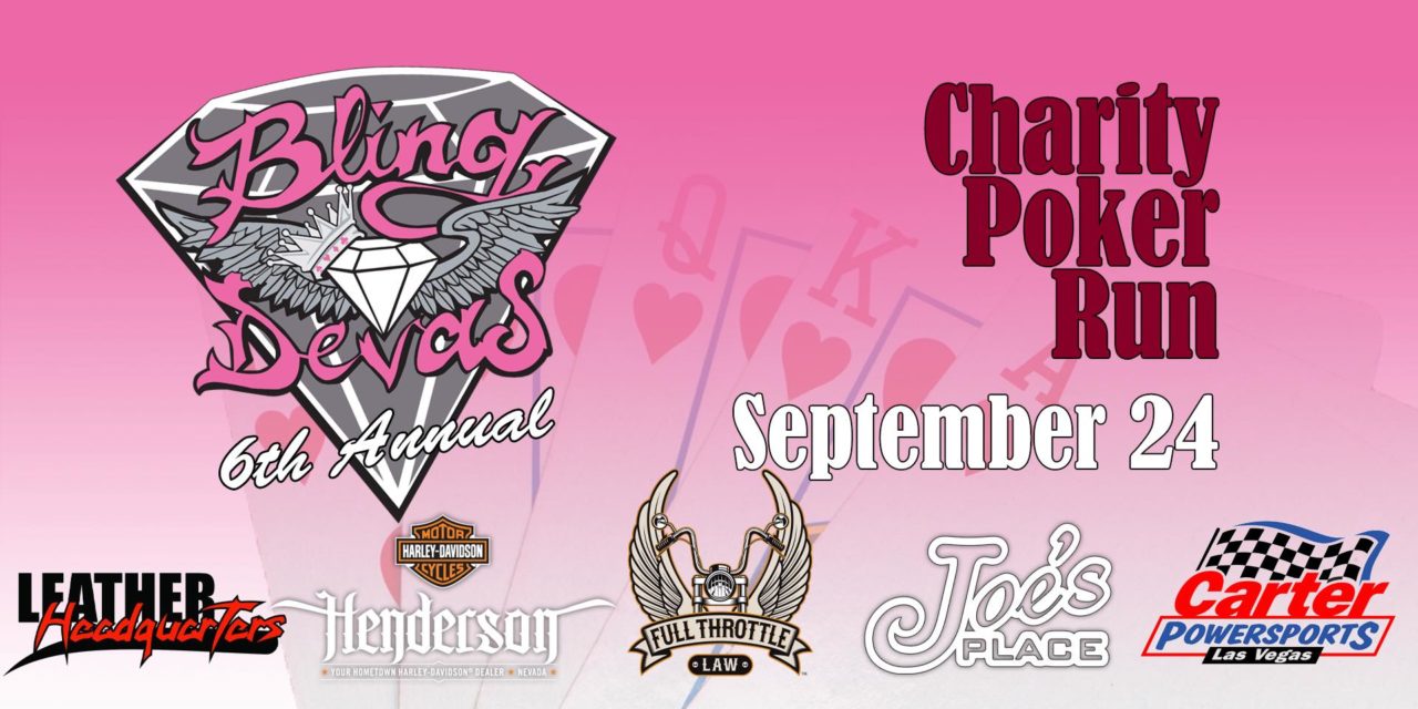 Las Vegas Event – 6th Annual Bling Devas, MC – Charity Poker Run