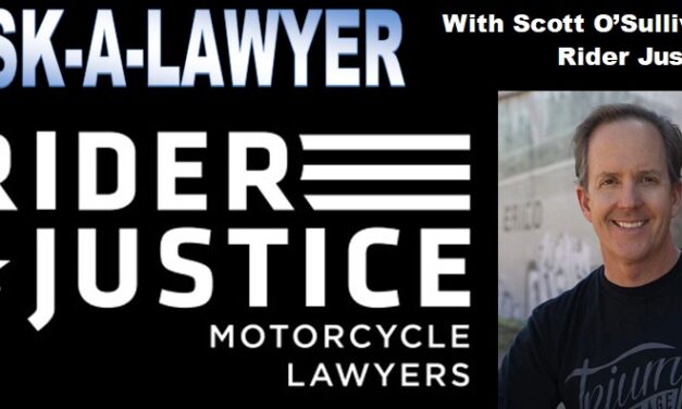 Ask the Lawyer – By Scott O’Sullivan of Rider Justice