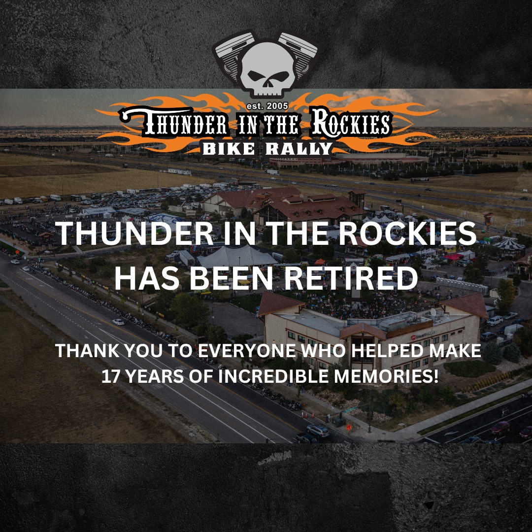 Thunder in the Rockies Cancelled For the Foreseable Future Motorcycle