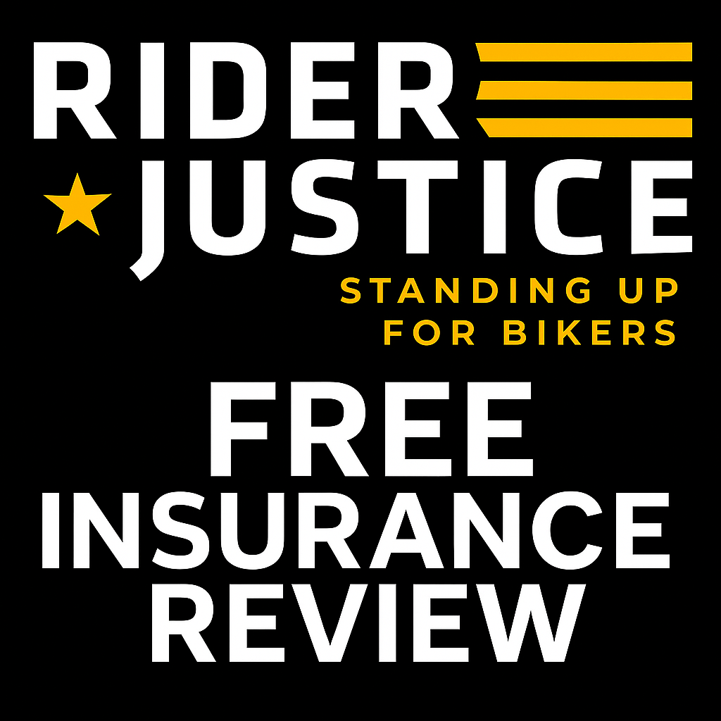 GET A FREE INSURANCE REVIEW TODAY - CLICK HERE https://riderjustice.com/safety-resources/free-insurance-review/
