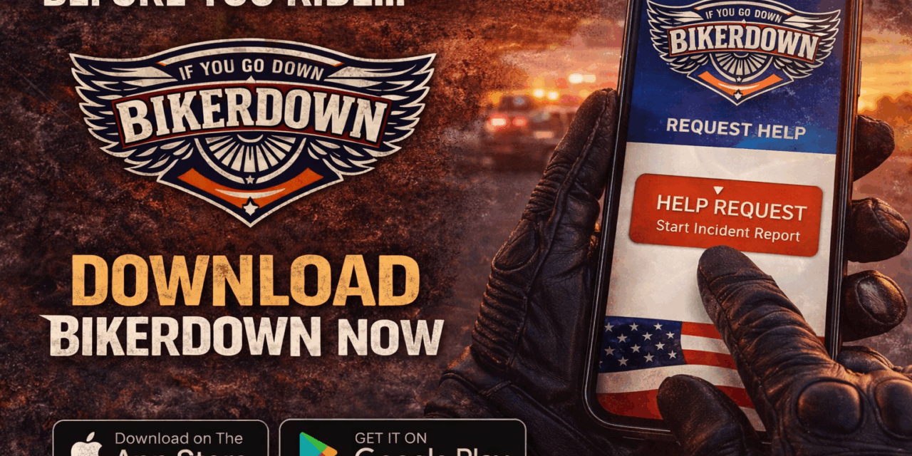 A New Tool for Riders Helping Riders: Introducing the BikerDown HELP App